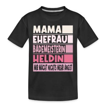Bademeisterin Mama Ehefrau Heldin - Kinder Premium Bio T-Shirt - Schwarz - Vorne