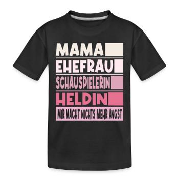 Schauspielerin Mama Ehefrau Heldin - Kinder Premium Bio T-Shirt - Schwarz - Vorne