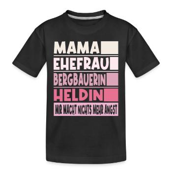 Bergbauerin Mama Ehefrau Heldin - Kinder Premium Bio T-Shirt - Schwarz - Vorne