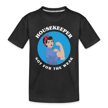Haushälterin Putzfrau Stark - Kinder Premium Bio T-Shirt - Schwarz - Vorne