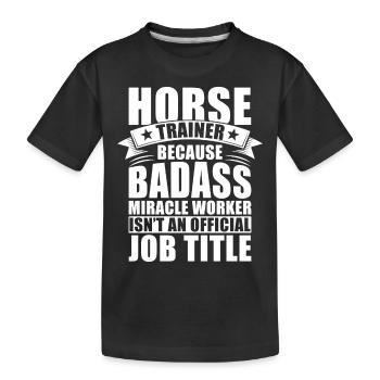 Horse Trainer Official Job Title - Kids' Premium Organic T-Shirt - black - Front