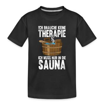 Sauna - Kinder Premium Bio T-Shirt - Schwarz - Vorne