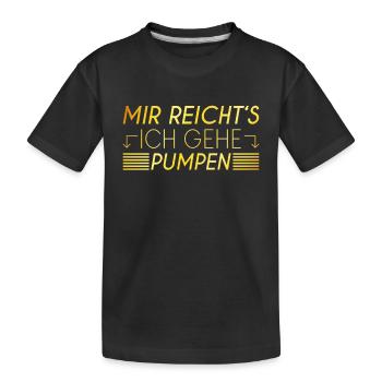 Pumpen Spruch - Kinder Premium Bio T-Shirt - Schwarz - Vorne