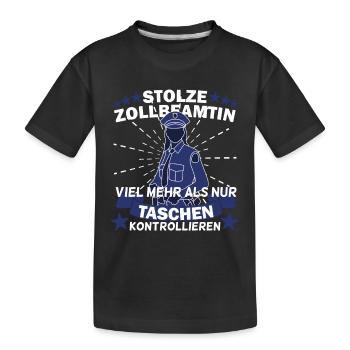 Zollbeamtin Zoll Kontrolle Sicherheit Geschenk - Kinder Premium Bio T-Shirt - Schwarz - Vorne
