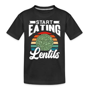 Fang an Linsen zu essen Linsensuppe Linse - Kinder Premium Bio T-Shirt - Schwarz - Vorne