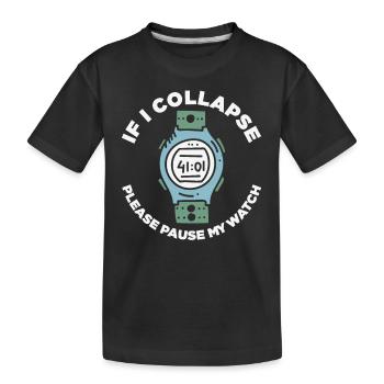 Si je m’effondre s’il vous plaît mettre en pause ma montre rétro - T-shirt bio Premium Enfant - noir - Devant