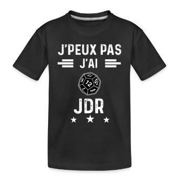 jeu rôle je peux pas j'ai jdr - T-shirt bio Premium Enfant - noir - Devant