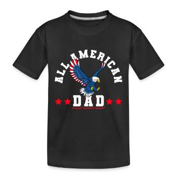 All American Dad 4th of July Bald Eagle USA Flag - Kinder Premium Bio T-Shirt - Schwarz - Vorne