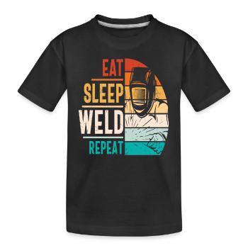 Eat Sleep Weld Répéter les devis de soudage - T-shirt bio Premium Enfant - noir - Devant