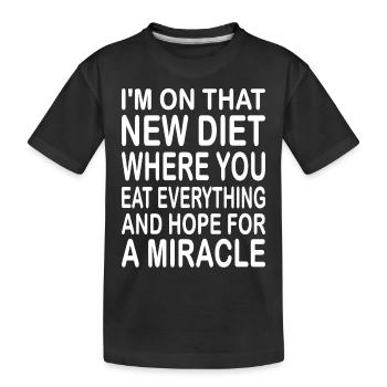 I'm On That New Diet... - Kids' Premium Organic T-Shirt - black - Front