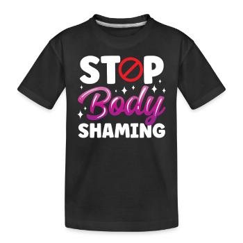 Schluss Mit Body Shaming Ärgern Bodyshaming - Kinder Premium Bio T-Shirt - Schwarz - Vorne