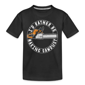 Ich würde lieber Sägemehl machen - Kinder Premium Bio T-Shirt - Schwarz - Vorne