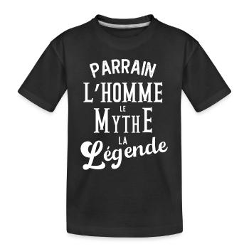 Parrain, l'homme, le mythe, la légende - T-shirt bio Premium Enfant - noir - Devant