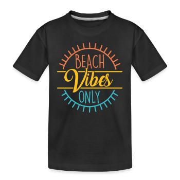 Beach Vibes Seulement Beach Citations - T-shirt bio Premium Enfant - noir - Devant