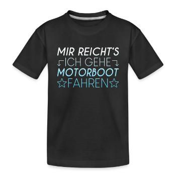 Motorboot Spruch - Kinder Premium Bio T-Shirt - Schwarz - Vorne