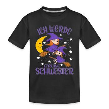 Bald Große Schwester Verkündung Hexe Geschwister - Kinder Premium Bio T-Shirt - Schwarz - Vorne