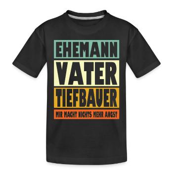 Tiefbauer Vater Ehemann Held - Kinder Premium Bio T-Shirt - Schwarz - Vorne