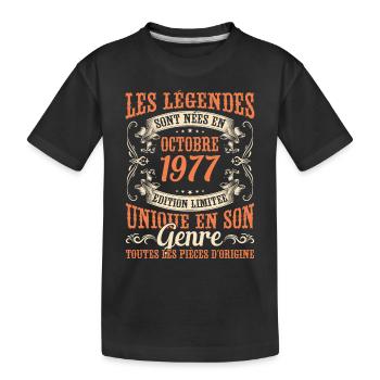 Les Légendes Sont Nées En Octobre 1977 Cadeau - T-shirt bio Premium Enfant - noir - Devant