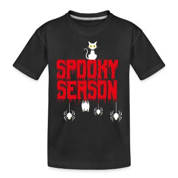 SPOOKY season . - Kids' Premium Organic T-Shirt - black - Front