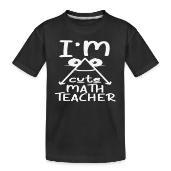Je suis mignon professeur de mathématiques Maths - T-shirt bio Premium Enfant - noir - Devant