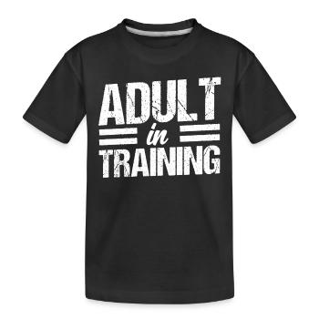 Adulte en formation Anniversaire Adulte - T-shirt bio Premium Enfant - noir - Devant