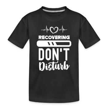 Ne pas perturber le rétablissement du patient - T-shirt bio Premium Enfant - noir - Devant