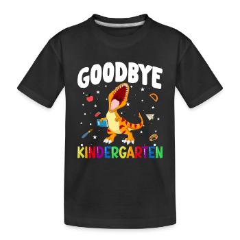 Goodbye Kindergarten Dinosaurier Schultüte - Kinder Premium Bio T-Shirt - Schwarz - Vorne