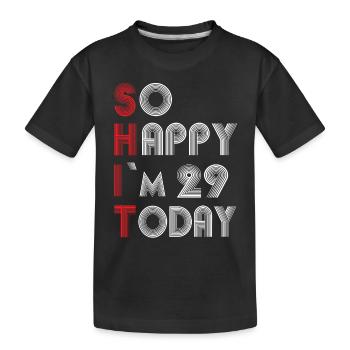 29 birthday - Kids' Premium Organic T-Shirt - black - Front