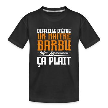maitre barbu, citations barbe, cadeau maitre - T-shirt bio Premium Enfant - noir - Devant