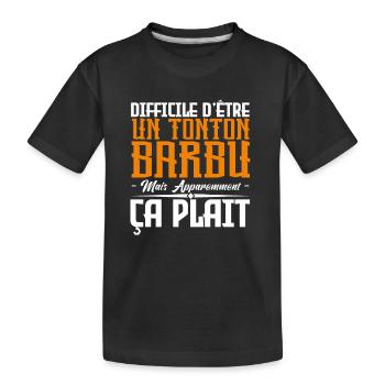 Tonton barbu, citations barbe, Idée cadeau oncle - T-shirt bio Premium Enfant - noir - Devant