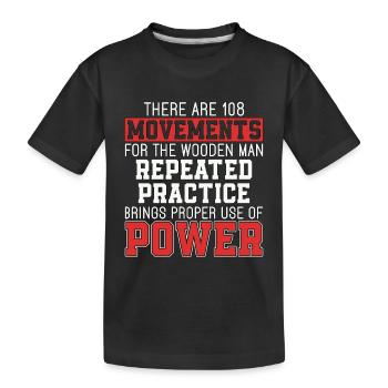 Wing Chun There Are 108 Movements Fighter Fight - Kinder Premium Bio T-Shirt - Schwarz - Vorne