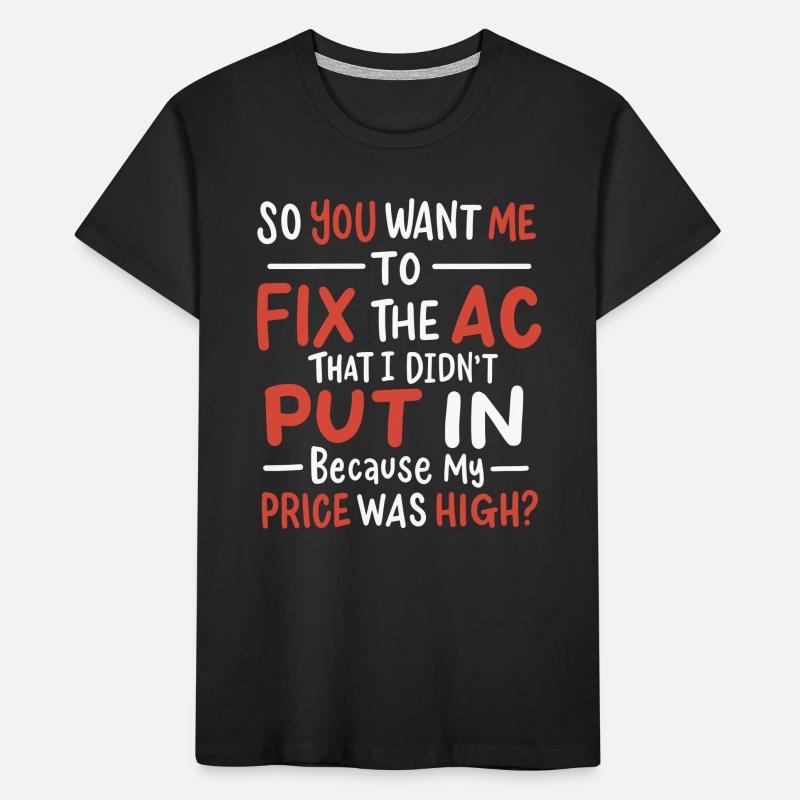 Funny HVAC Air Condition Tech Air Conditioning Technician Kids' Premium Organic T-Shirt