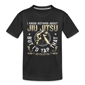 Jiu Jitsu I Know Nothing Combat Fighting Fighter - Kinder Premium Bio T-Shirt - Schwarz - Vorne