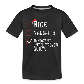 Noël - Nice Naughty Innocent jusqu’à preuve du contraire - T-shirt bio Premium Enfant - noir - Devant
