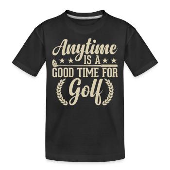 N’importe quel moment est bon pour jouer au golf - Golfeur - T-shirt bio Premium Enfant - noir - Devant
