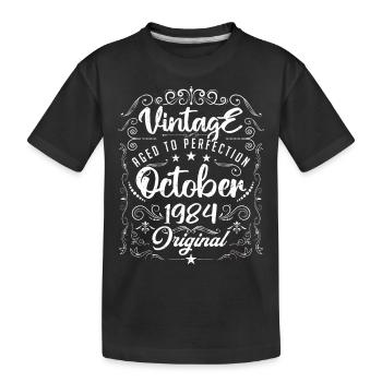 Vintage BORN IN OCTOBER 1984- anniversary gift. - Kids' Premium Organic T-Shirt - black - Front