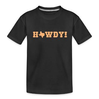 Howdy Texas State of the USA Americas - Kids' Premium Organic T-Shirt - black - Front