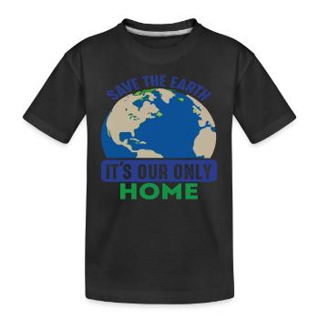Rette die Erde, es ist unsere einzige Heimat Erde Zitate - Kinder Premium Bio T-Shirt - Schwarz - Vorne