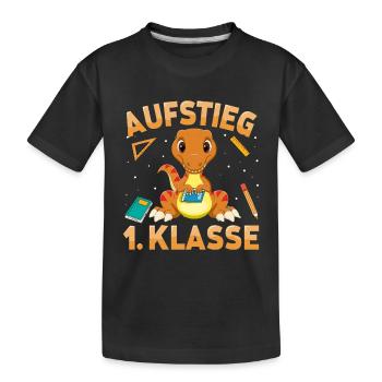 Aufstieg 1. Klasse Dinosaurier Schulkind Schule - Kinder Premium Bio T-Shirt - Schwarz - Vorne