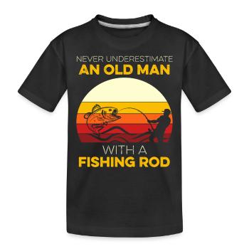 Funny Fishing Saying Gift For Fisherman - Kids' Premium Organic T-Shirt - black - Front