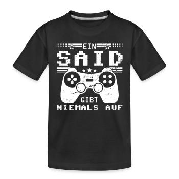 Said Gaming Konsole PC Gamer Geschenk - Kinder Premium Bio T-Shirt - Schwarz - Vorne