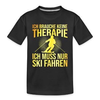 Ski Therapie Spruch - Kinder Premium Bio T-Shirt - Schwarz - Vorne