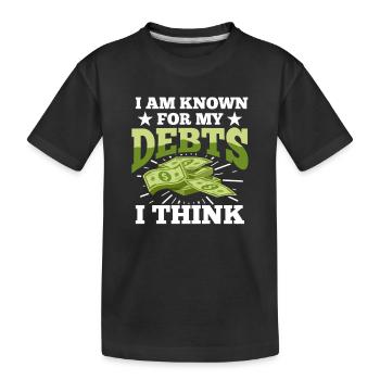 Dette Américains Crédit Prêt hypothécaire Prêt hypothécaire Prêt hypothécaire - T-shirt bio Premium Enfant - noir - Devant