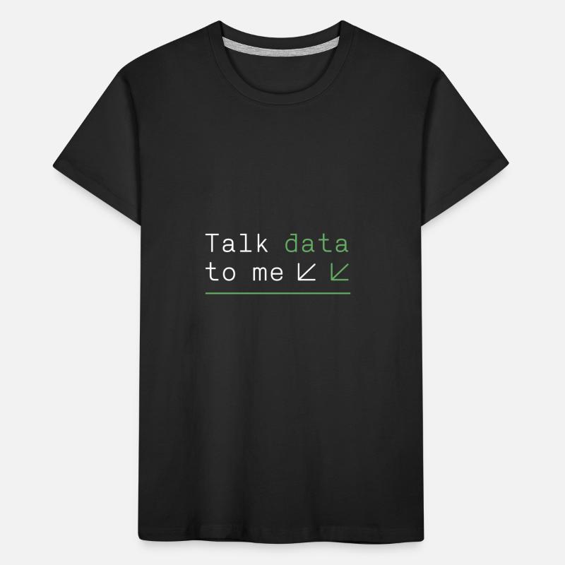Programmer - talk data to me Kids' Premium Organic T-Shirt