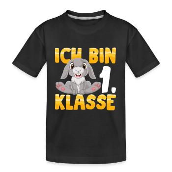 Ich bin 1. Klasse Einschulung Hase - Kinder Premium Bio T-Shirt - Schwarz - Vorne