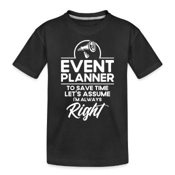 Eventplaner Hochzeitsplaner Event Manager - Kinder Premium Bio T-Shirt - Schwarz - Vorne