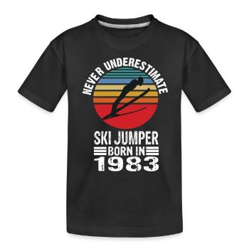 Ne sous-estimez jamais le sauteur à ski né en 1983 - T-shirt bio Premium Enfant - noir - Devant