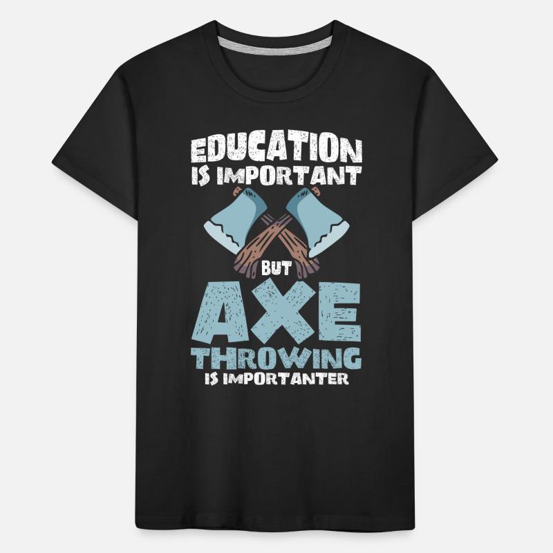 Axt Werfer Axt Werfen Axt Geschenk Kinder Premium Bio T-Shirt