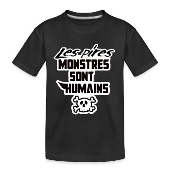 Les pires monstres sont humain halloween - T-shirt bio Premium Enfant - noir - Devant