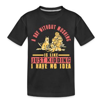 Sled Dog Racing Sled Dogs Gift - Kids' Premium Organic T-Shirt - black - Front